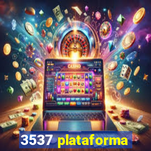 3537 plataforma