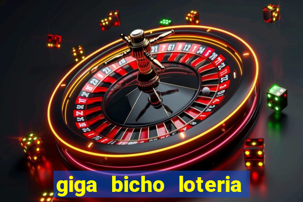 giga bicho loteria dos sonhos